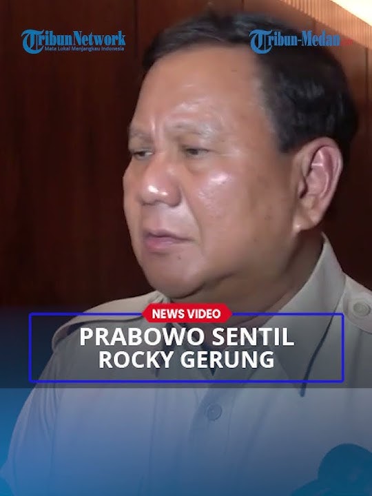 PRABOWO Sentil Rocky Gerung karena Ucapannya Menghina Jokowi