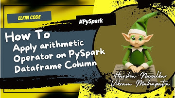 Python PySpark Tutorial Part 15 | Arithmetic Operator on PySpark Dataframe Column