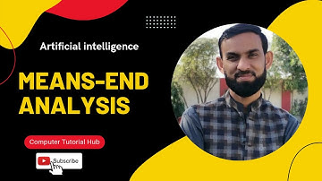 Lecture no 05 Means-Ends Analysis in Artificial intelligence