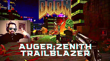 Doom: Auger Zenith Megawad with Trailblazer - CYBERPUNK 80s ACTION!!!