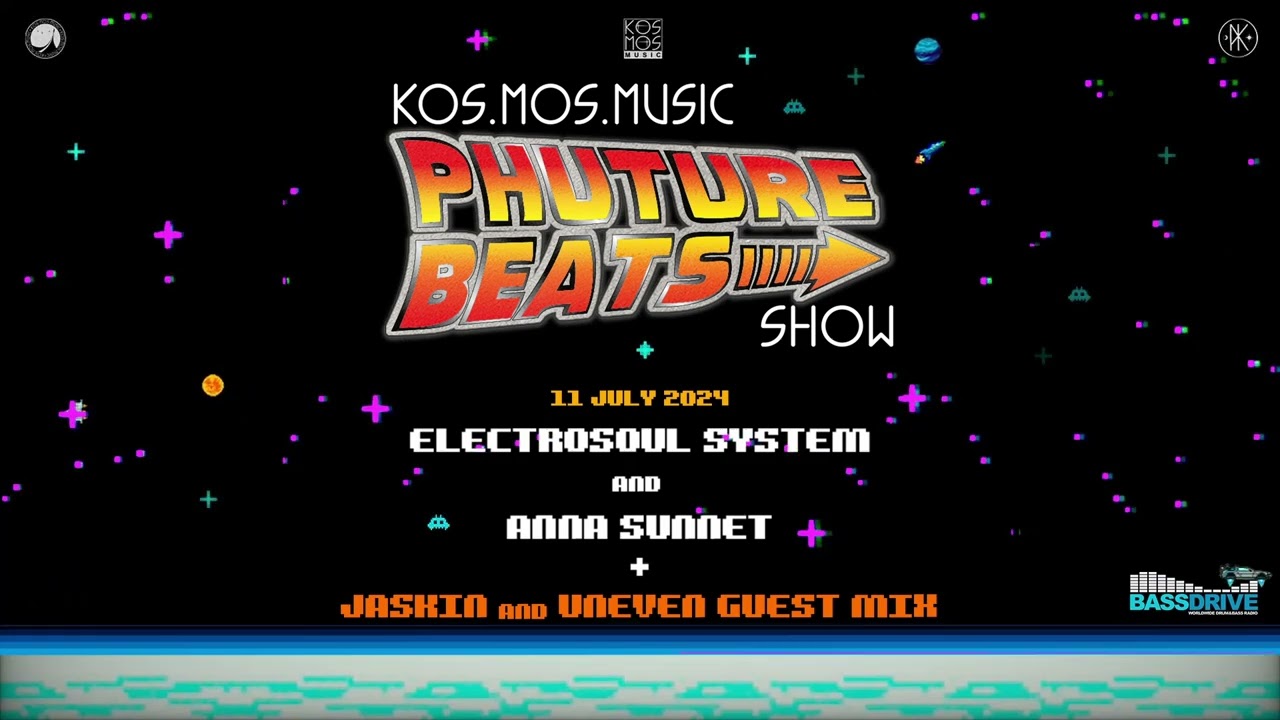 Electrosoul System x Anna Sunnet + Jaskin/Uneven guest mix - Phuture Beats Show 11.07.24 (voiceless)