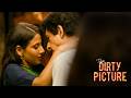 The Dirty Picture एक्चुअली उनके साथ बात नहीं बनी... अब सब कुछ तुम्हारे हाथ में है, तो फायदा उठा लो