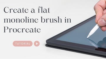 How to Make a Flat Monoline Brush in Procreate | Procreate Tutorial