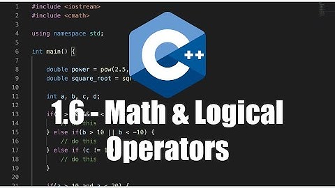 Math & Logical Operators in C++ - 1.6