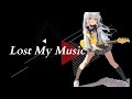 「Lost My Music」僕が好きなものを適当に語るな！　（歌詞はコメントに記載）