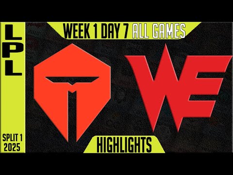 TES vs WE Highlights ALL GAMES | LPL Split 1 Groups 2025 W1D7 | TOP Esports vs Team WE
