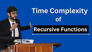 Time Complexity of Recursion | Recursion | DSA