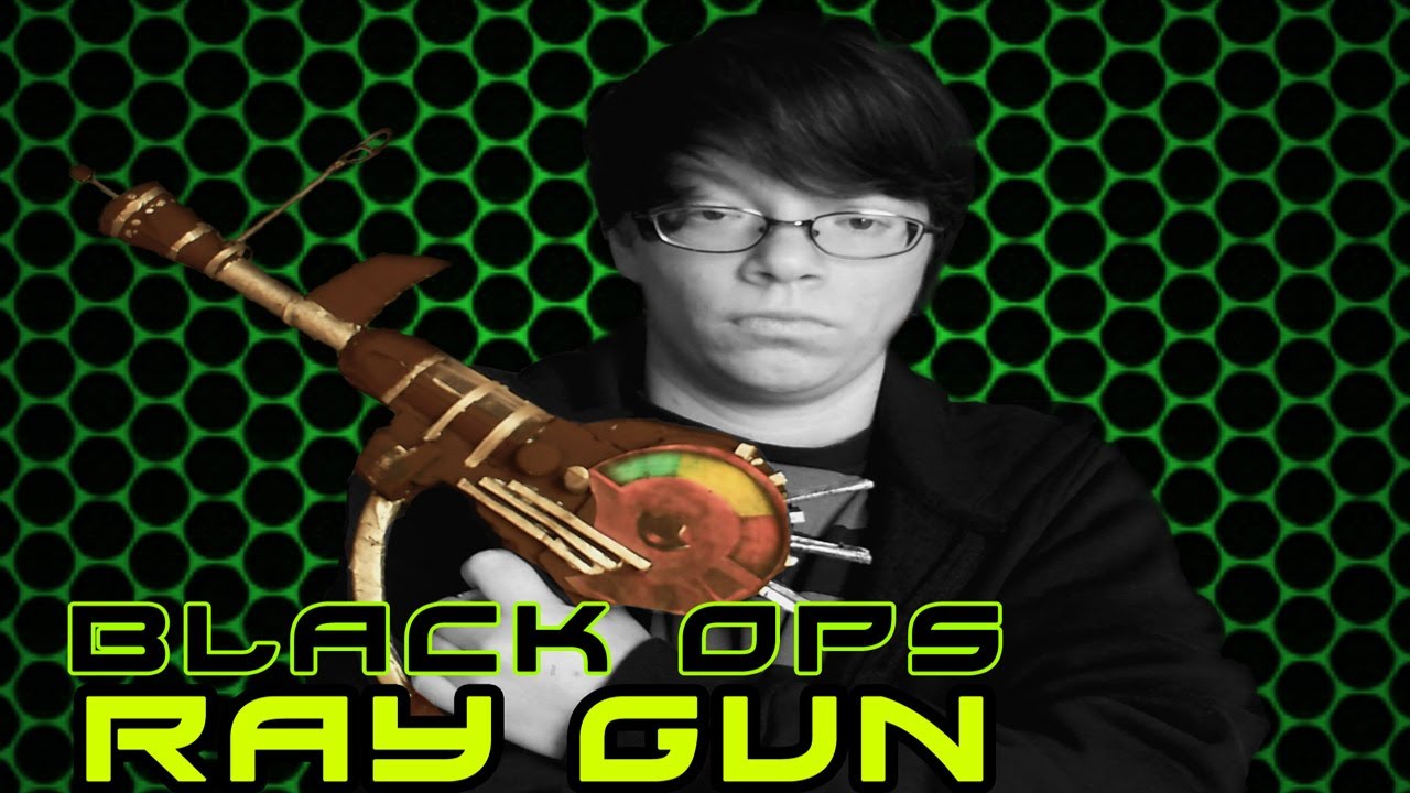 How to make a Ray Gun Black Ops Prop
