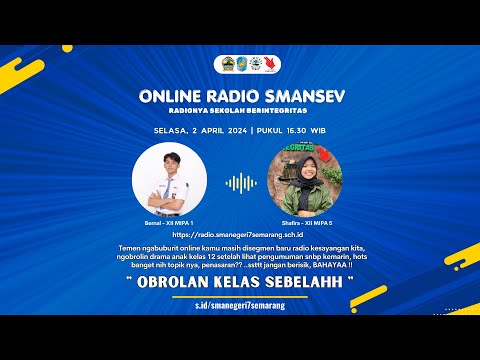 Online Radio SMANSEV "Obrolan Kelas sebelah"