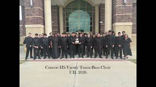 Fight the Good Fight - Conroe HS Choir 2026
