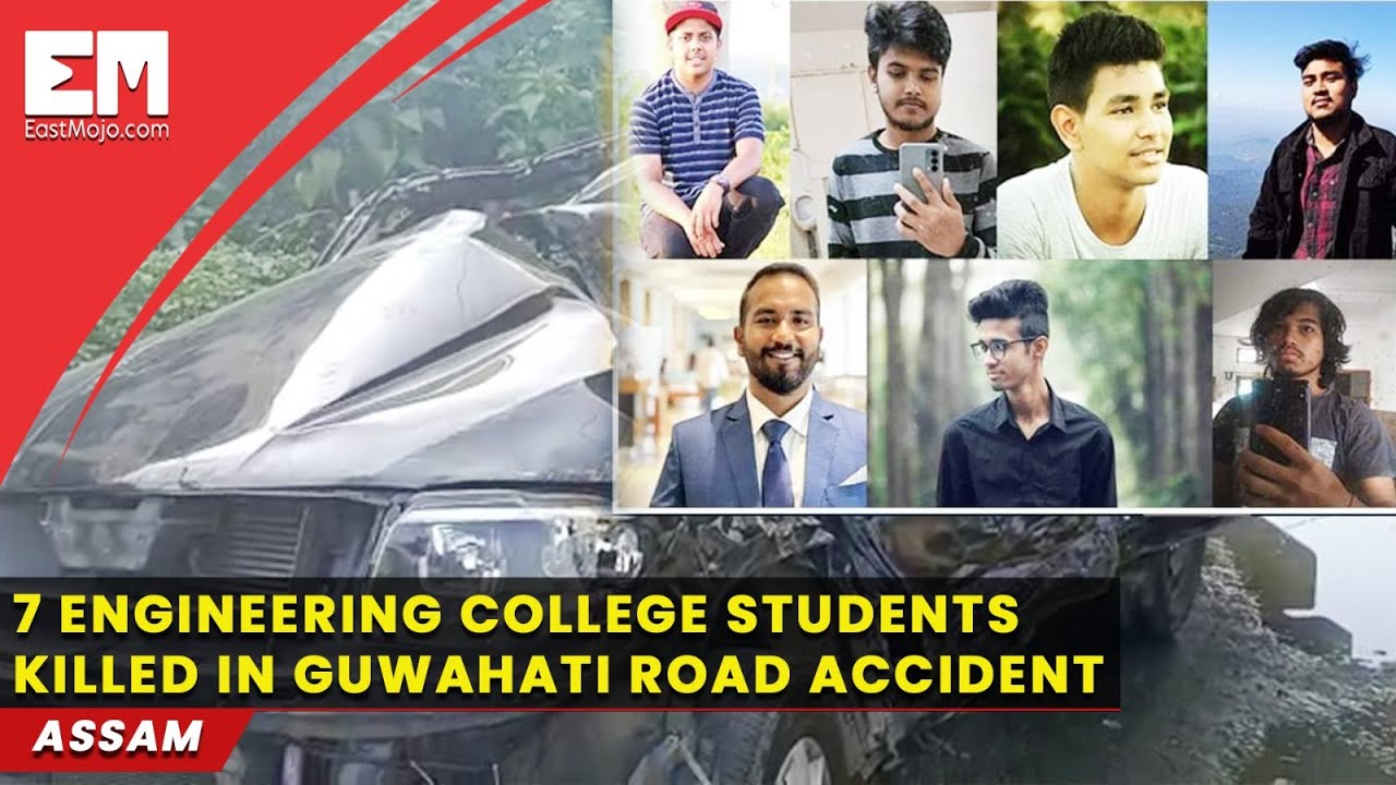 Assam: 7 college students killed in Guwahati road accident - YouTube