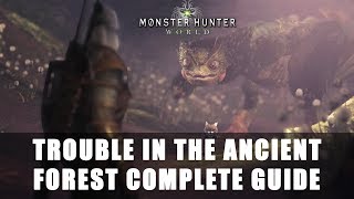 MHWxTheWitcher | Trouble in the Ancient Forest Complete Guide