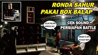 Cek Sound Persiapan Battle Sound Ronda Sahur