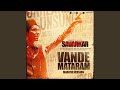 Vande mataram  marathi version from swatantrya veer savarkar