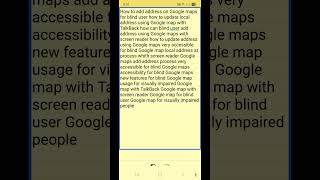 Details Google map exclusive feature Add a place very accessible for blind add home local address on maps   Guide