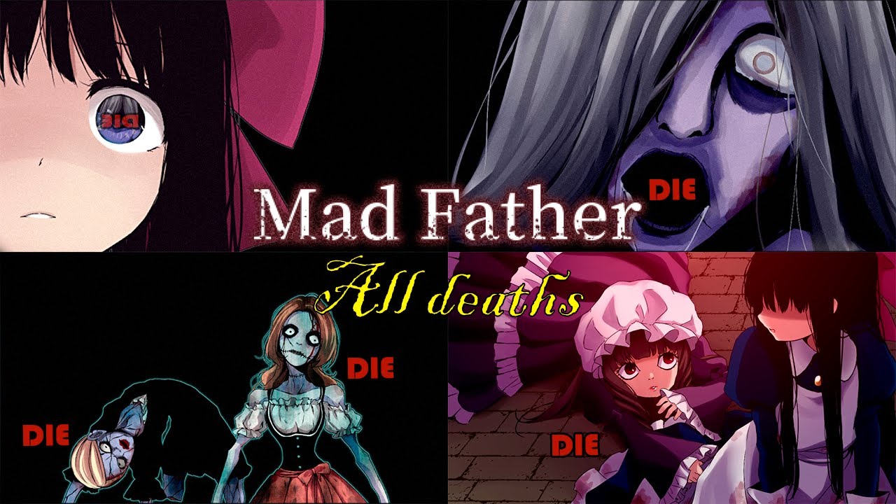 MAD FATHER REMAKE - ALL DEATHS