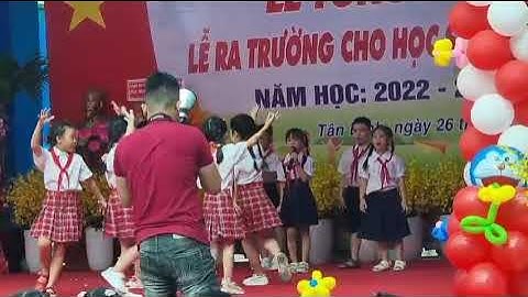 Trường TH Phan Huy Ích tổng kết năm học 2022-2023 ( Tiết mục hát múa lớp 2/3).