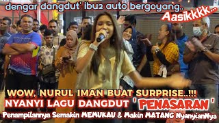 wow Nurul Iman Buat Surprise Di Mini Onzkali Ni Dia Bawak Lagu Dangdutbuatkan Ibu2 Bergoyang
