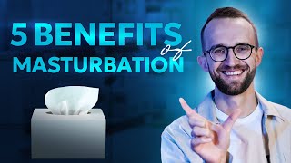 Masturbation addiction | Top 5 benefits of masturbation | Urologist Dr. Naumchuk