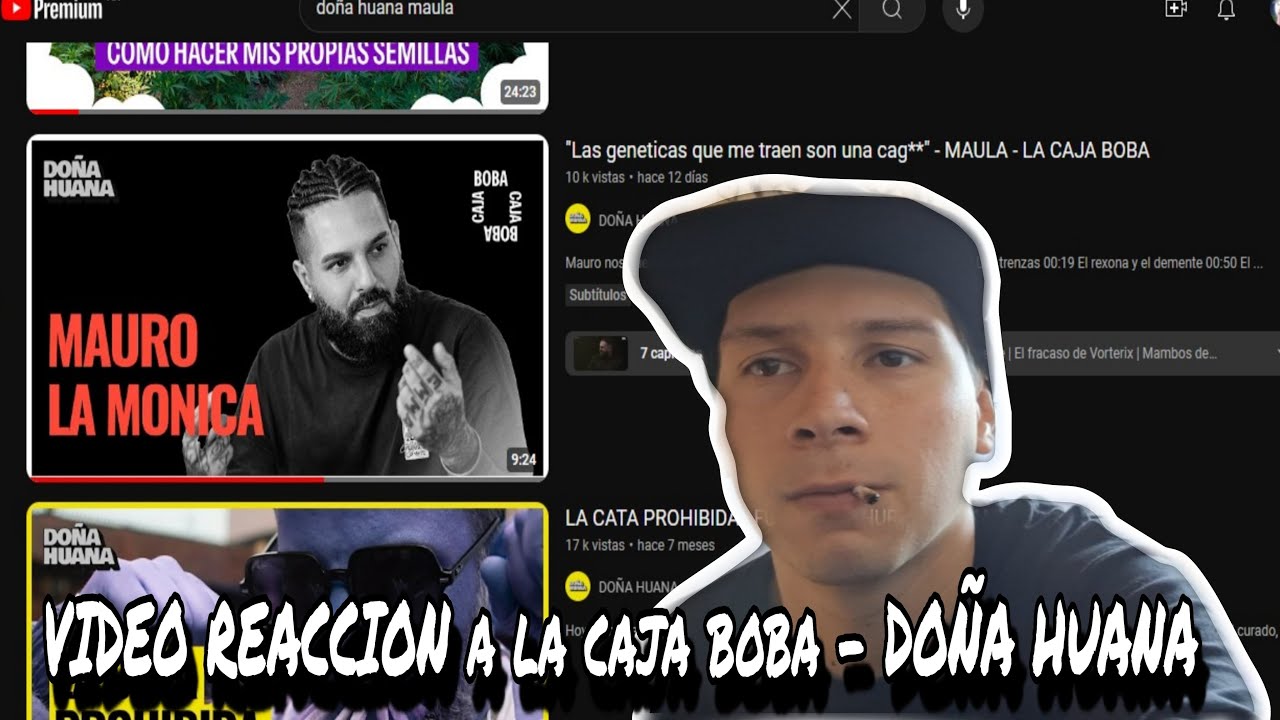 VIDEOREACCION A LA CAJA BOBA (DOÑA HUANA - MAULA) - FUMADILLO