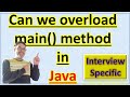 Can We Overload main() Method in Java ? | Pradeep Nailwal