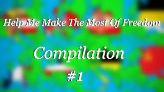 Help Me Make The Most Of Freedom - Compilation