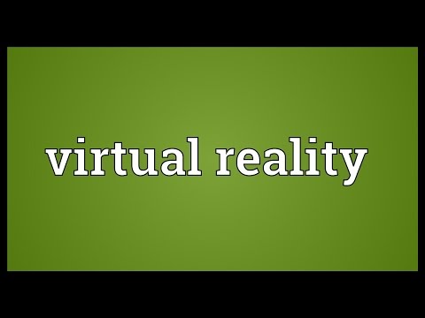 Virtual reality Meaning