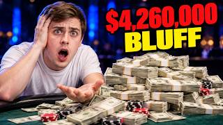 The Biggest Bluff I’ve Ever Seen: $4.26 Million Breakdown