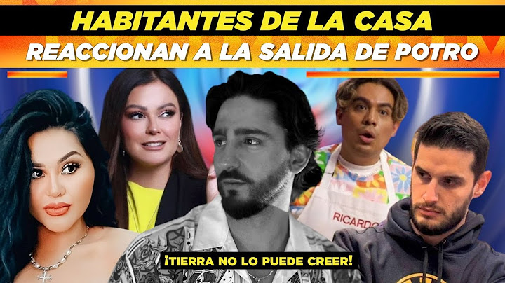 Los habitantes de la famosa casa reaccionaron a la salida de Potro 😱 ¡Tierra no lo puede creer!