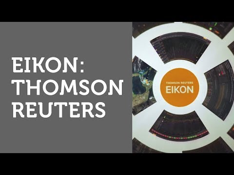 Eikon:Thomson Reuters “EIKON” Launch Video