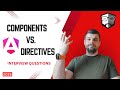 Components vs Directives in Angular! - Interview Questions #angular