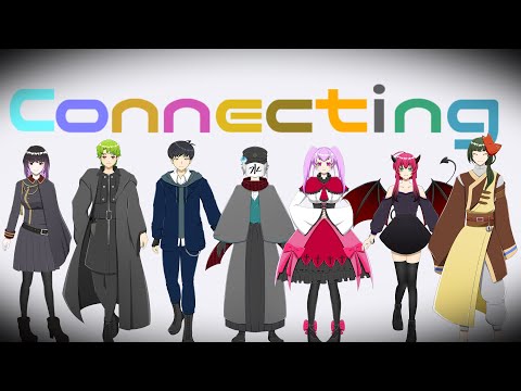 Connecting / FROM/ZERO【歌ってみた】