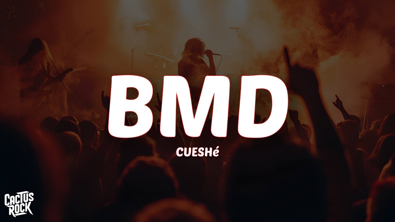 Cueshé - BMD (Lyrics)