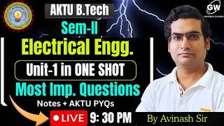 Famous AKTU  B.Tech Sem-II  Electrical I ONE SHOT Most Imp. Questions🔥| Gateway Classes Wealth