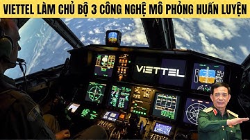 Viettel chính thức làm chủ công nghệ mô phỏng tới  từ tương lai !