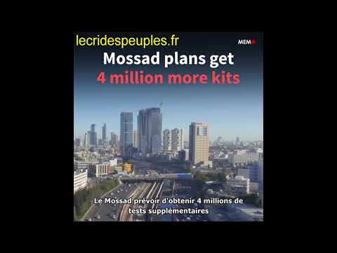 Coronavirus: comment le Mossad a-t-il obtenu 100 000 kits de test pour Israël ? Coronavirus: comment le Mossad a-t-il obtenu 100 000 kits de test pour Israël ?