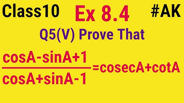 #23 class 10 ex 8.4 Q5 v chapter 8 introduction to trigonometry by Ak yadav | Akstudy 1024