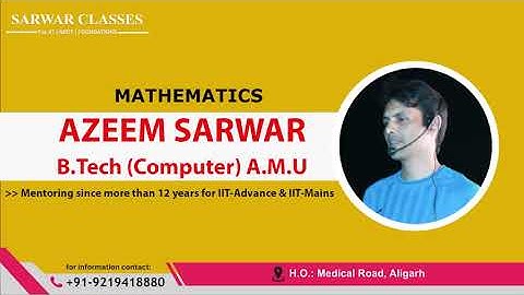 IIT & NEET division of Sarwar Classes #Aligarh, (U.P)#Ph9219418880