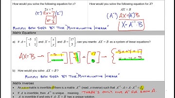 Section 8.4 - Matrix Inverses, Pt. 1