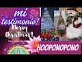 mi testimonio con el hooponopono