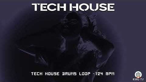 Tech House drums Loop  - 124 BPM