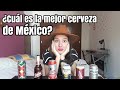 ¿Cuál es la MEJOR CERVEZA de MÉXICO? - Las 6 MEJORES