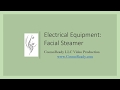 Facial Steamer Video Lesson