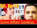 #LOVEAFTERLOCKUP, S3, Ep 13 Review