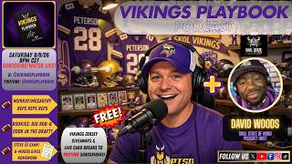 Vikings Playbook Podcast 8/8/26 w/ D-Woods from the SkolStateofMind Podcast on #Vikings  Camp