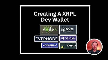 Creating A XRPL Dev Wallet