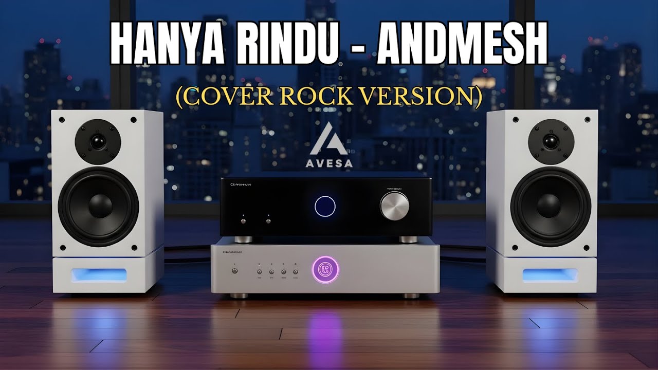 HANYA RINDU – ANDMESH | New Cover Song by AVESA