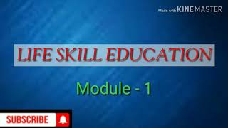 Fifth sem - Life Skill Education - Module 1