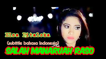 Lagu Minang Elsa Pitaloka - Salah Manaruah Raso (Substitle Bahasa Indonesia)