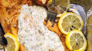 Baked salmon w/lemon & dill sauce سمك السالمون بالفرن مع صوص الليمون و الشبت الاوروبي